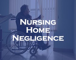 Nursing Home Negligence - blue overlay on a picture of a person in a wheelchair looking out the window
